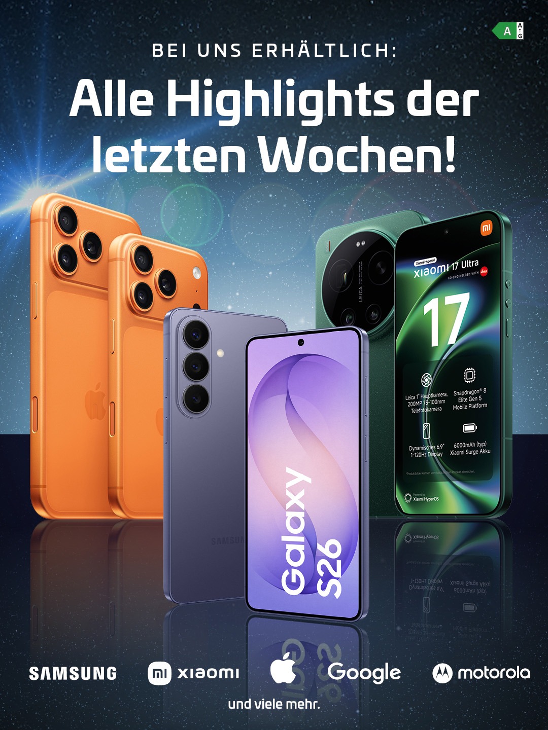 Bild von aktuellen Smartphones, stehend auf einer dunklen, spiegelnden Fläche vor einem Sternenhimmel-Hintergrund. Als Überschrift steht oben drüber: bei uns erhältlich: alle Highlights der letzten Wochen. Am unteren Bildrand sind noch Smartphone-Hersteller-Logos von Samsung, Xiaomi, Apple, Google und Motorola zu sehen.