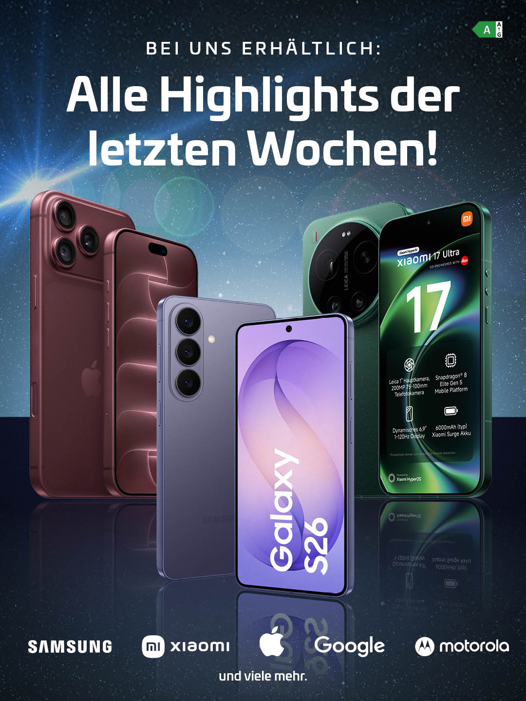 Bild von aktuellen Smartphones, stehend auf einer dunklen, spiegelnden Fläche vor einem Sternenhimmel-Hintergrund. Als Überschrift steht oben drüber: bei uns erhältlich: alle Highlights der letzten Wochen. Am unteren Bildrand sind noch Smartphone-Hersteller-Logos von Samsung, Xiaomi, Apple, Google und Motorola zu sehen.
