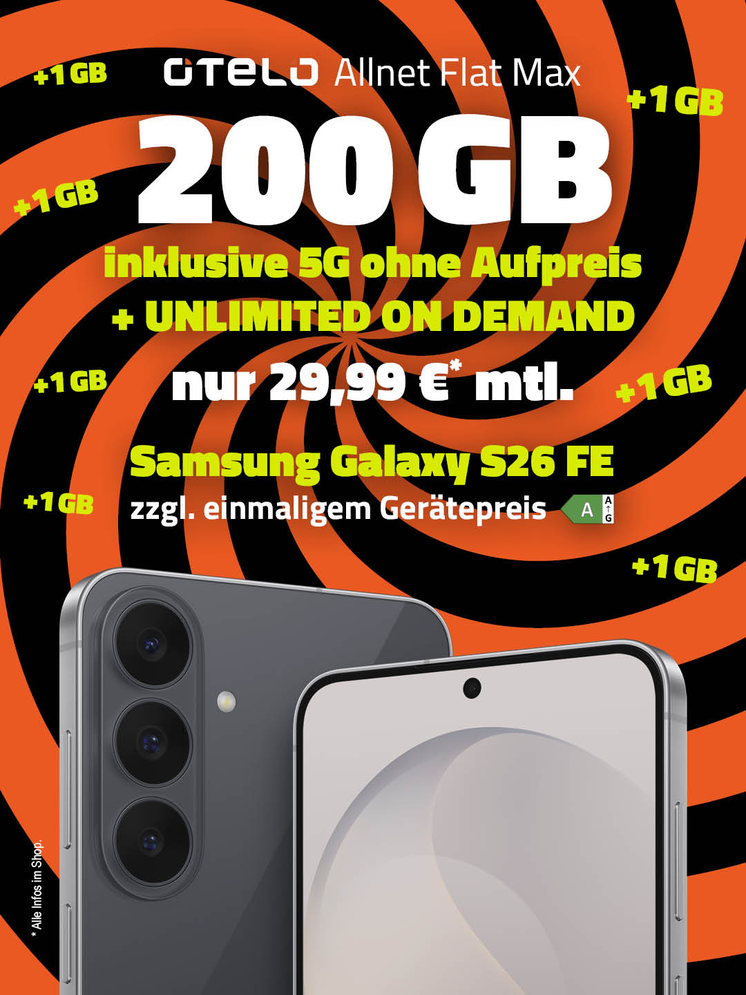 otelo Allnet Flat Max mit 200 GB Datenvolumen + Unlimited on Demand zusammen mit dem Samsung Galaxy S26 FE